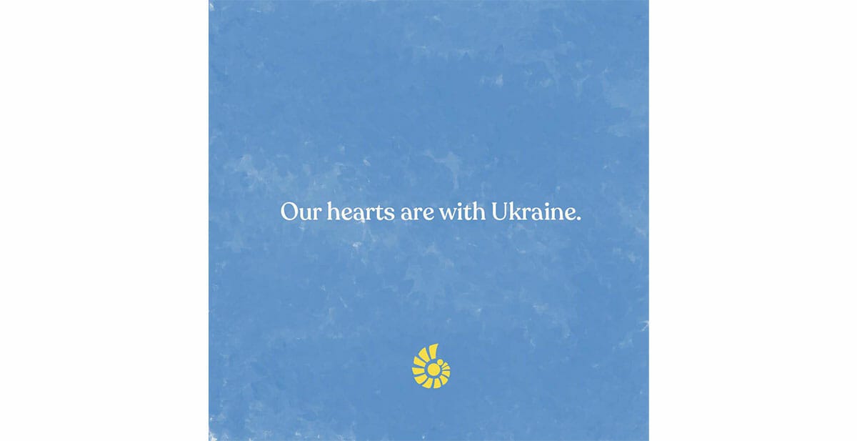 Our Hearts Are With Ukraine